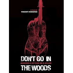 Don't Go Into the Woods