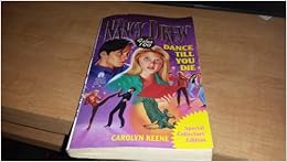 Dance Till You Die (Nancy Drew No. 100): Caro