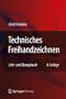 Technisches Freihandzeichnen: Lehr- und �bungsbuch