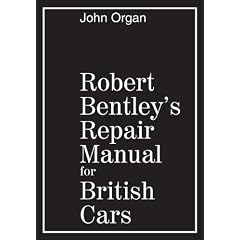 Robert Bentley's Repair Manual for British Cars