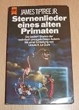 Produkt-Bild: Sternenlieder eines alten Primaten. Erz&auml;hlungen.