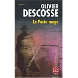 Le Pacte rougepar Olivier Descosse