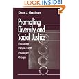 Promoting Diversity and Social Justice: Educating People from Privileged Groups (Winter Roundtable Series (Formerly: Roundtable Series on Psychology & Education))'