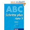 Schritte plus Alpha 3.  Kursbuch mit Audio-CD: Deutsch als Fremdsprache
