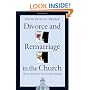 Divorce And Remarriage in the Church: Biblical Solutions for Pastoral Realities