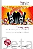 Young Jeezy: Stage Name, United States, Rapper, United Streets Dopeboyz of America, Boyz n da Hood, Say I, Christina Millian