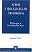 Some Thoughts on Thinking: Philosophy at Five Miles Per Hour
