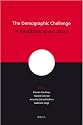 The Demographic Challenge: A Handbook About Japan