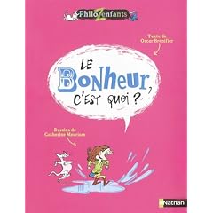 Le Bonheur, c'est quoi ?