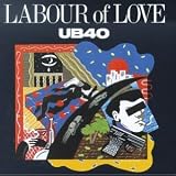 Labour of Loveby UB40