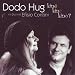 Dodo Hug �Kine Kina Kino?�