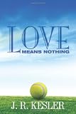 Love Means Nothing