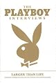 The Playboy Interviews: Larger Than Life