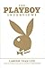 The Playboy Interviews: Larger Than Life