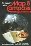 Be Expert with Map and Compass