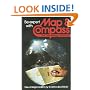 Be Expert with Map Comp: The Complete "Orienteering" Handbook