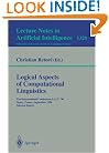 Logical Aspects of Computational Linguistics: First International Conference, LACL '96, Nancy, France, September 23-25, 1996. Selected Papers (Lecture ... / Lecture Notes in Artificial Intelligence)