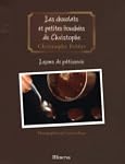 Chocolats et petites bouch�es de Chri...