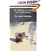 To Build a Fire and Other Stories (Bantam Classics)