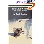 To Build a Fire and Other Stories (Bantam Classics)