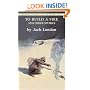 To Build a Fire and Other Stories (Bantam Classics)