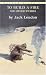 To Build a Fire and Other Stories (Bantam Classics)
