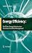 Energy Efficiency: Real Time Energy Infrastructure Investment and Risk Management