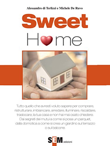 Sweet home: 7 (Life style) (Italian Edition)