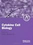 Cytokine Cell Biology: A Practical Approach (The Practical Approach Series)