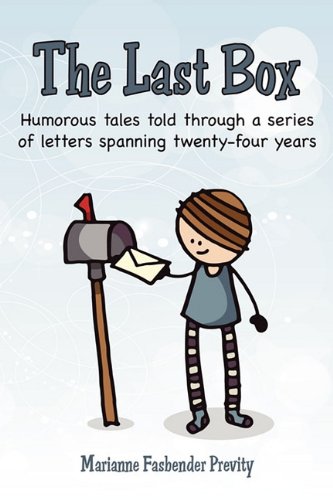 The Last Box: A Comical Chronicle of Christmas Letters