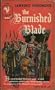 The Burnished Blade