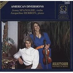 American Diversions: Jenny Spanoghe and Jacqueline Herbein by  John Alden Carpenter, Howard Hanson, George Gershwin, David Baker, and William Bolcom 