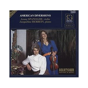 American Diversions: Jenny Spanoghe and Jacqueline Herbein by John Alden Carpenter, Howard Hanson, George Gershwin, David Baker, and William Bolcom (Audio CD - 1989) - Import