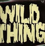 Wild Thing B/w True Love Part #2