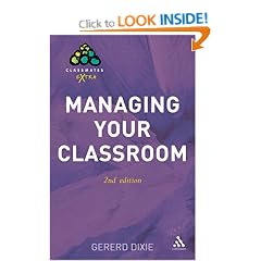 Managing Your Classroom (Classmates Extra)