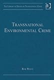 Transnational environmental crime