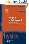 Progress in Turbulence II: Proceeding...