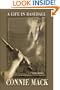 Connie Mack: A Life in Baseball
