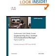 Implementing Cisco Unified Communications Manager, Part 2... by Chris Olsen