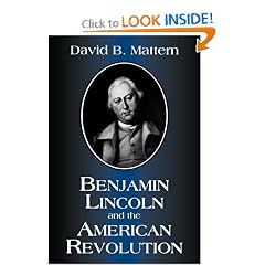 Benjamin Lincoln and the American Revolution