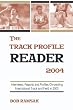 The Track Profile Reader 2004: Interviews, Profiles and Reports Chronicling International Track & Field in 2003