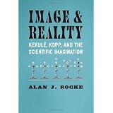 Image and Reality: Kekule, Kopp, and the Scientific Imagination (Synthesis)