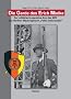 Die Garde des Erich Mielke: Der milit�risch-operative Arm des MfS.  Das Berliner Wachregiment 