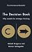 The Decision Book: Fifty Models for Strategic Thinking (The Tschapeller and Kyogenus Collection) RS.190.00
