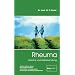 Rheuma. Ursache und Heilbehandlung: Arthritis, Arthrose, Ischias, Bandscheibensch�den, entz�ndliche und degenerative Erkrankungen des Bewegungsapparates