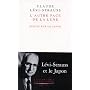 L'autre face de la lune : Ecrits sur le Japon de Claude L�vi-Strauss
