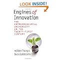 Engines of Innovation: The Entrepreneurial University in the Twenty-first Century