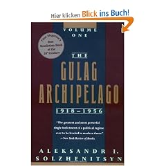 The Gulag Archipelago, 1918-1956: An Experiment in Literary Investigation, 1918-1956: 001