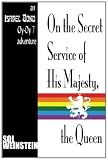 On the Secret Service of His Majesty, the Queen