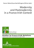 Modernity and postmodernity in a Franco-Irish context
